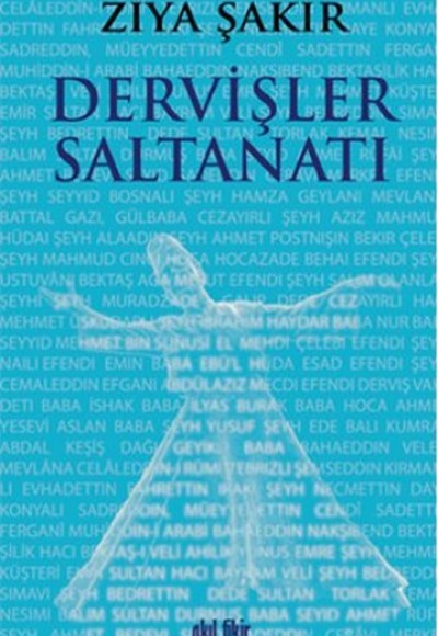 Dervişler Saltanatı