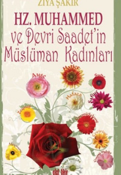 Hz.Muhammed ve Devri Saadet'in Müslüman Kadınları