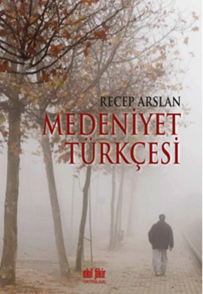 Medeniyet Türkçesi