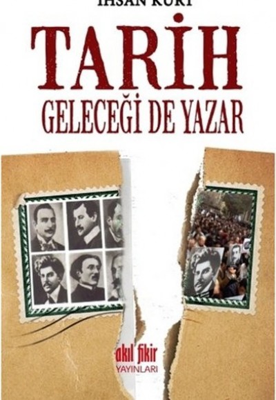 Tarih Geleceği de Yazar