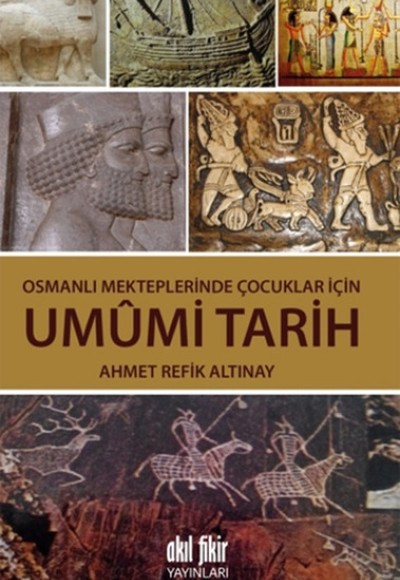 Osmanlı Mekteplerinde Çocuklar İçin Umumi Tarih