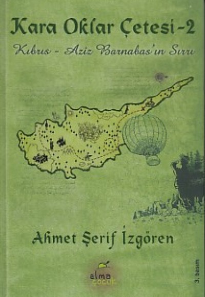 Kara Oklar Çetesi 2 - Kıbrıs - Aziz Barnabas'ın Sırrı (Ciltli)