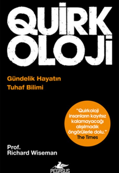 Quirkoloji  Gündelik Hayatın Tuhaf Bilimi