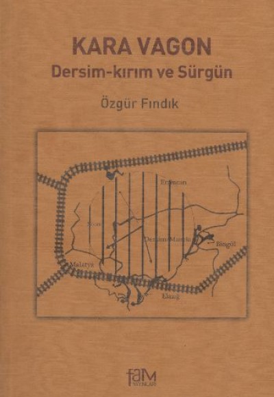 Kara Vagon  Dersim-Kırım ve Sürgün