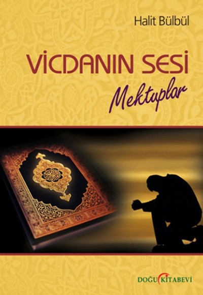 Vicdanın Sesi  Mektuplar