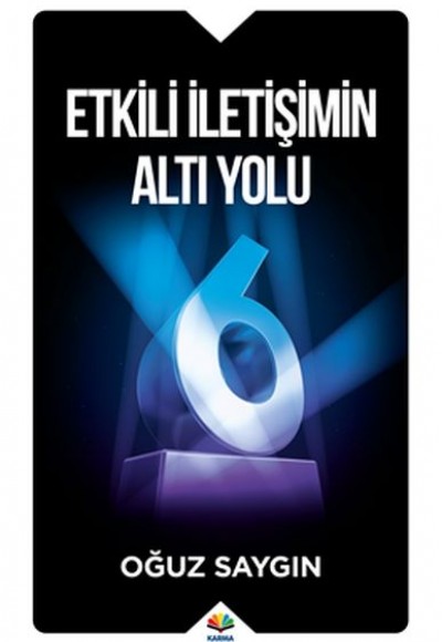 Etkili İletişimin Altı Yolu