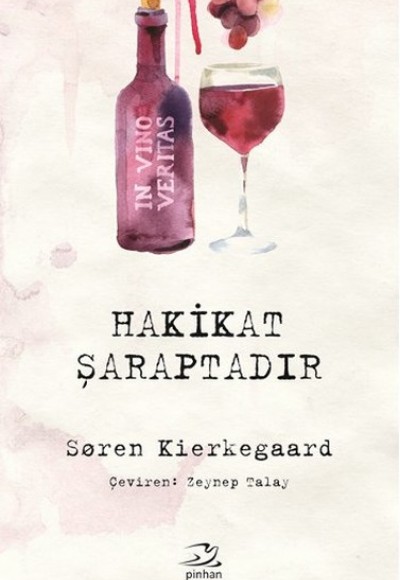 Hakikat Şaraptadır