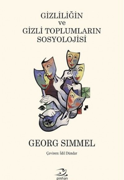 Gizliliğin ve Gizli Toplumların Sosyolojisi