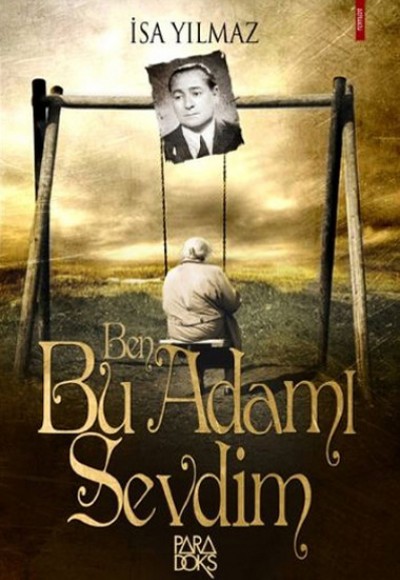 Ben Bu Adamı Sevdim