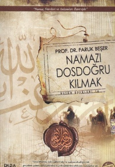 Namazı Dosdoğru Kılmak