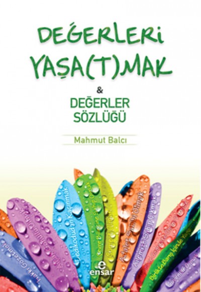 Değerleri Yaşatmak - Değerler Sözlüğü