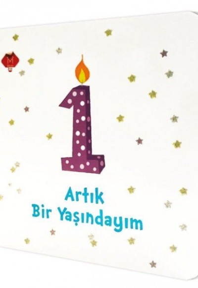 Artık Bir Yaşındayım