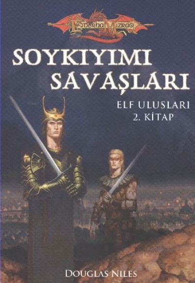 Soykıyımı Savaşları / Elf Ulusları 2. Kitap