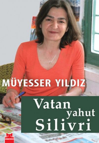 Vatan Yahut Silivri