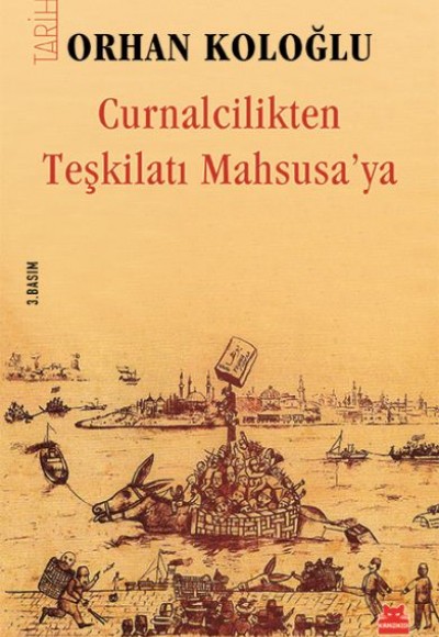 Curnalcilikten Teşkilatı Mahsusa'ya