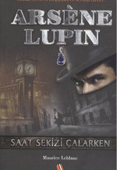 Arsene Lupin / Saat Sekizi Çalarken