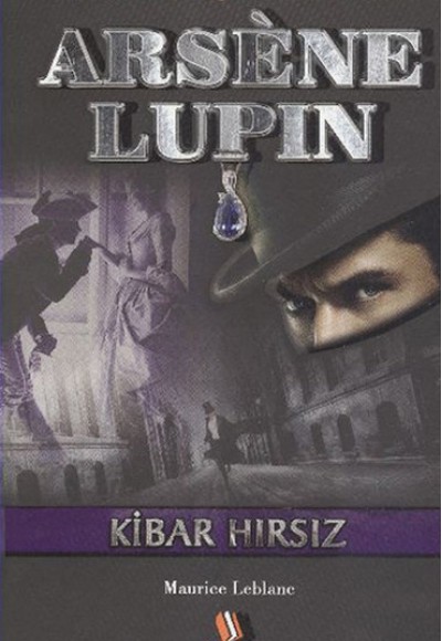 Arsene Lupin Kibar Hırsız