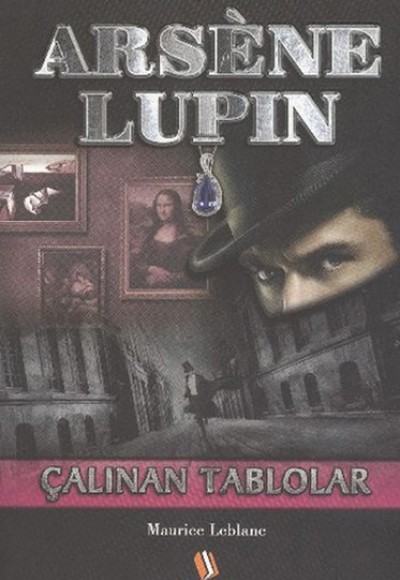 Arsene Lupin / Çalınan Tablolar