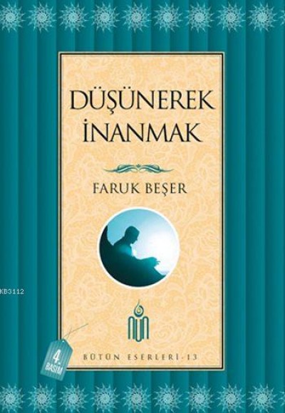 Düşünerek İnanmak