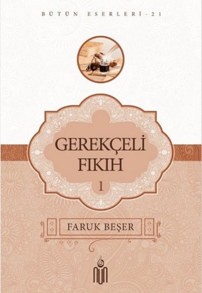 Gerekçeli Fıkıh 1