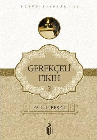 Gerekçeli Fıkıh 2