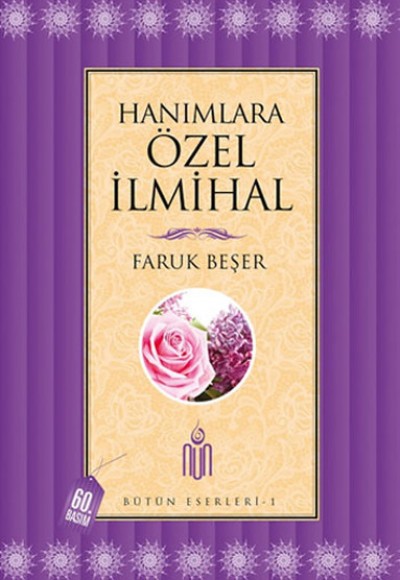 Hanımlara Özel İlmihal (Ciltsiz) / Bütün Eserleri 1