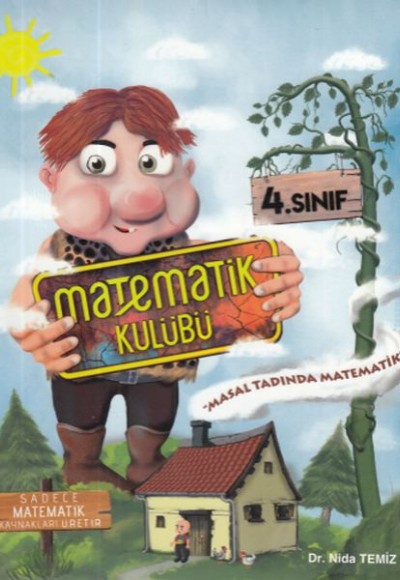 Matematik Kulübü 4. Sınıf Masal Tadında Matematik (Yeni)