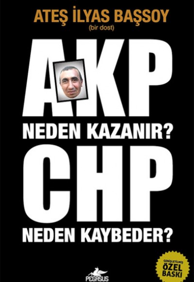 AKP Neden Kazanır? CHP Neden Kaybeder?