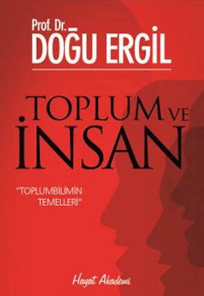 Toplum ve İnsan