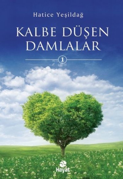 İbretlik Öykülerden Kalbe Düşen Damlalar 1