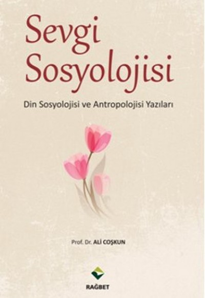 Sevgi Sosyolojisi