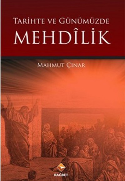 Tarihte ve Günümüzde Mehdilik