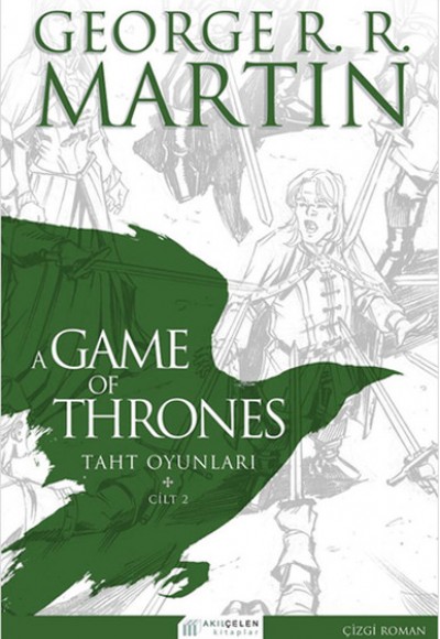 A Game Of Thrones Taht Oyunları Cilt:2 (Çizgi Roman)