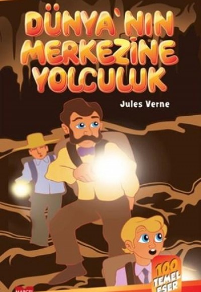 Dünya’nın Merkezine Yolculuk