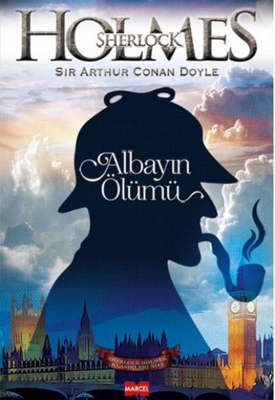 Sherlock Holmes - Albayın Ölümü