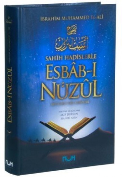 Sahih Hadislerle Eshabı Nüzul (Ciltli)