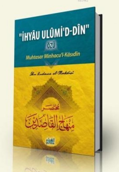 İhyau Ulumi'd-Din Özü  Muhtasar Minhacu'l-Kasıdin