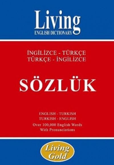 Living Gold İngilizce-Türkçe Türkçe-İngilizce Sözlük