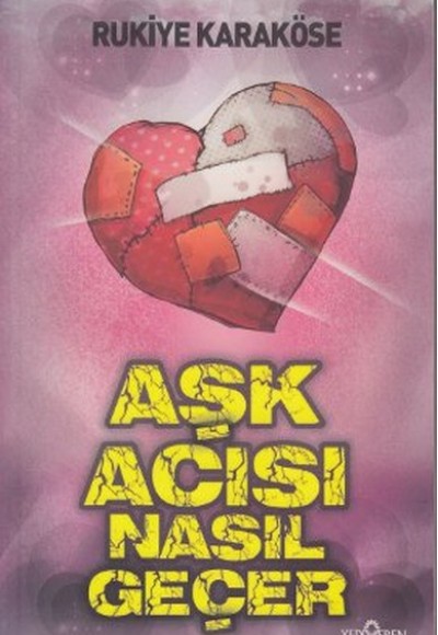 Aşk Acısı Nasıl Geçer