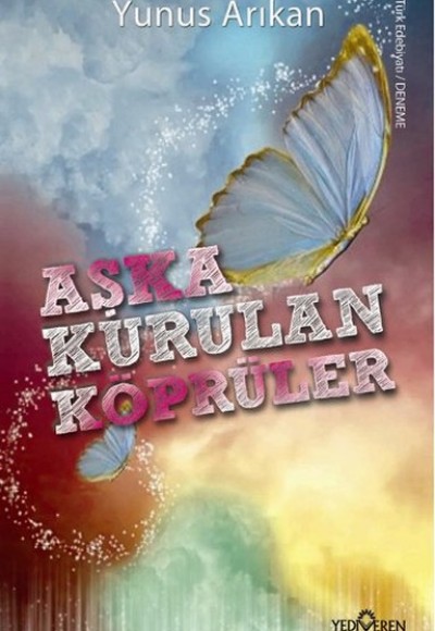 Aşka Kurulan Köprüler