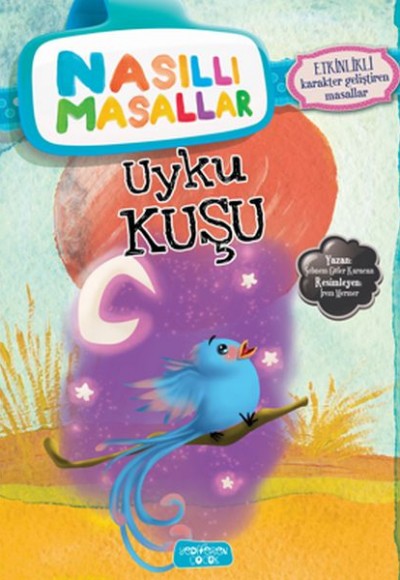 Uyku Kuşu - Nasıllı Masallar (Etkinlikli)