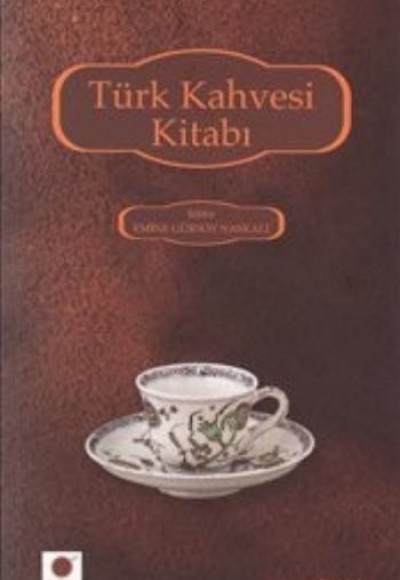 Türk Kahvesi Kitabı