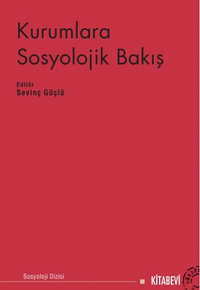 Kurumlara Sosyolojik Bakış