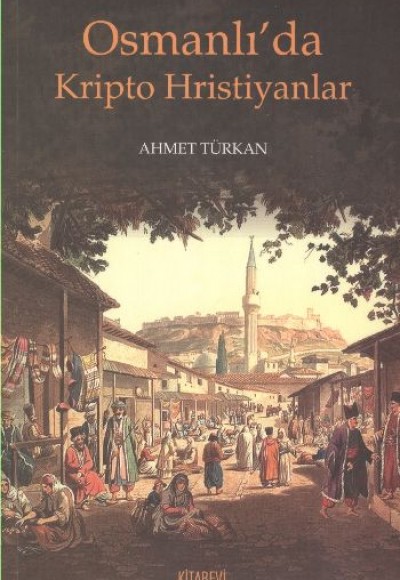 Osmanlı'da Kripto Hristiyanlar