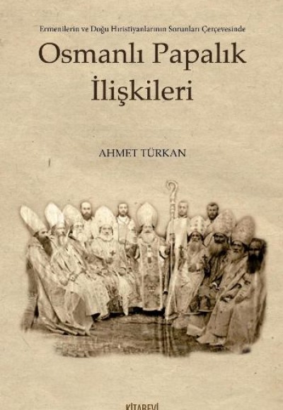 Osmanlı Papalık İlişkileri