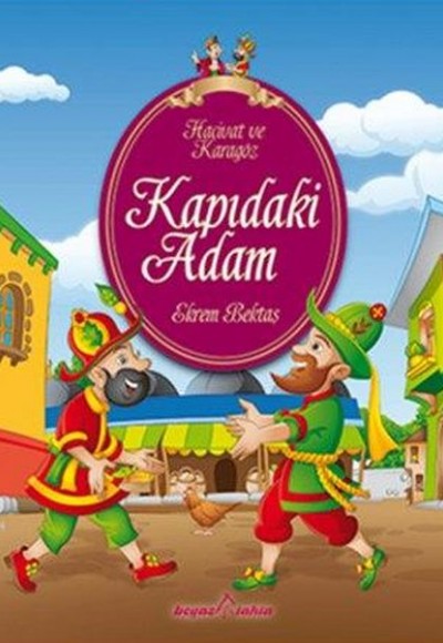 Hacivat ve Karagöz - Kapıdaki Adam