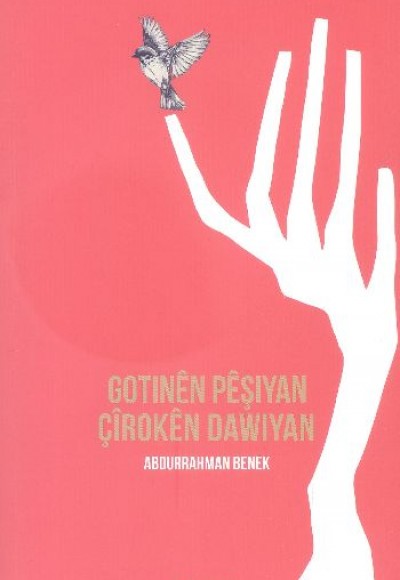Gotınen Peşıyan çiroken Dawıyan