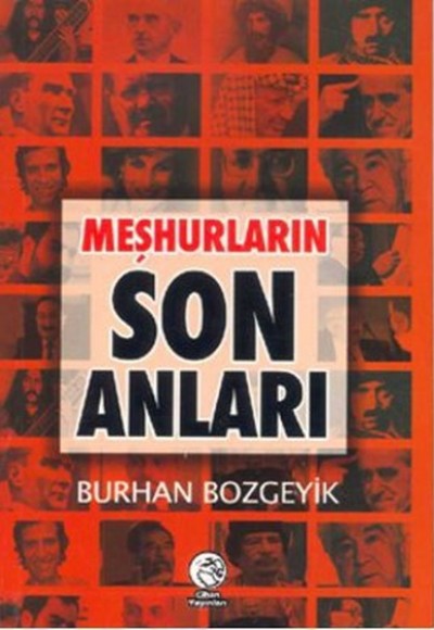 Meşhurların Son Anları (Cep Boy)