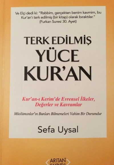 Terk Edilmiş Yüce Kur'an