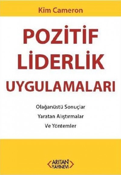 Pozitif Liderlik Uygulamaları